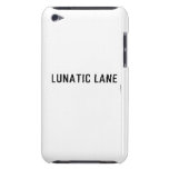 Lunatic Lane   iPod Touch Cases