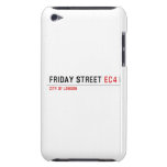 Friday street  iPod Touch Cases