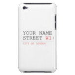 Your Name Street  iPod Touch Cases
