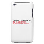 EARLY MAY SEPNIO-VALDEZ   iPod Touch Cases