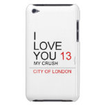 I Love You  iPod Touch Cases