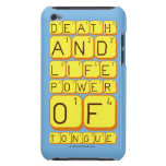 Death
 And
 Life
 power
 Of
 tongue  iPod Touch Cases