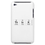 think  iPod Touch Cases