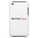 PRO STREET  iPod Touch Cases