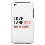 LOVE LANE  iPod Touch Cases