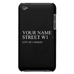 Your Name Street  iPod Touch Cases
