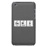 GEMS  iPod Touch Cases