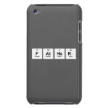 father  iPod Touch Cases