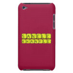 
 SANELE
 KHANYLE  iPod Touch Cases