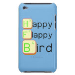 Happy
 Flappy
 Bird  iPod Touch Cases
