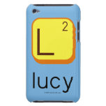 
 L
 lucy  iPod Touch Cases