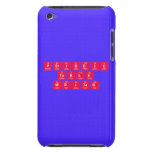 Periodic
 Table
 Writer  iPod Touch Cases