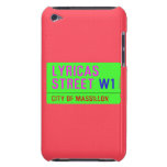 lyricas Street  iPod Touch Cases