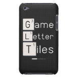 Game
 Letter
 Tiles  iPod Touch Cases
