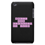Barnett
 Babies
 Elements 
 of Love  iPod Touch Cases