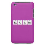 maddy  iPod Touch Cases