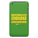 TSHIAMO
 GIFT
 MORAKE  iPod Touch Cases