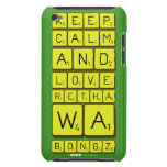 keep
 calm
 and
 love
 Retha
 wa
 Bongz  iPod Touch Cases