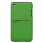 hustlers bangkok  iPod Touch Cases