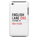 English  Lane  iPod Touch Cases
