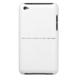es mejor no tener cosas que tener cosas y no tener con quien compartirlas  iPod Touch Cases