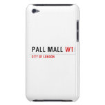 Pall Mall  iPod Touch Cases