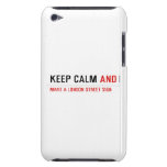 KEEP CALM  iPod Touch Cases
