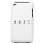 resist  iPod Touch Cases