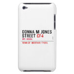 Donna M Jones STREET  iPod Touch Cases