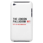 THE LONDON PALLADIUM  iPod Touch Cases
