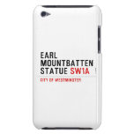 earl mountbatten statue  iPod Touch Cases