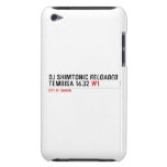 Dj shimtonic reloaded Tembisa 1632  iPod Touch Cases