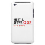 MERT B. SFTWR  iPod Touch Cases