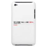 welcome hall lane  iPod Touch Cases