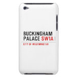 BUCKINGHAM PALACE  iPod Touch Cases