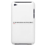 ek toh hum Chauhan Aur upar se Smart  iPod Touch Cases