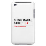 SHISH MAHAL  Street  iPod Touch Cases