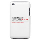 CALLE EMILIANO  ZAPATA 204  iPod Touch Cases