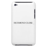 Richmond close  iPod Touch Cases