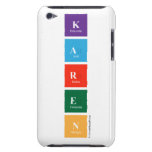 K
 A
 R
 E
 N  iPod Touch Cases