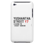 Yushantha  Street  iPod Touch Cases