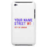 Your Name Street  iPod Touch Cases