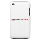 Ridwan Rahman Rahat  iPod Touch Cases
