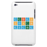 Debrah
 Ofentse
 Miranda  iPod Touch Cases
