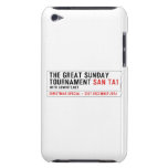 The Great Sunday Tournament  iPod Touch Cases