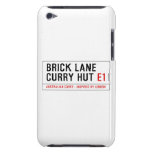 Brick Lane  Curry Hut  iPod Touch Cases