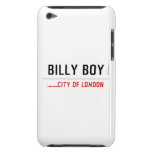 Billy boy  iPod Touch Cases