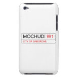 MOCHUDI  iPod Touch Cases