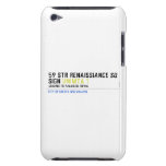 59 STR RENAISSIANCE SQ SIGN  iPod Touch Cases