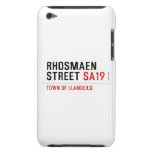 Rhosmaen Street  iPod Touch Cases